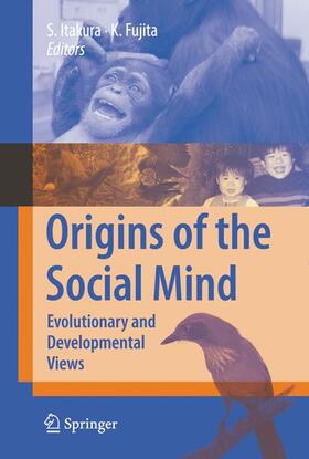 Fujita / Itakura | Origins of the Social Mind | Buch | 978-4-431-75178-6 | sack.de