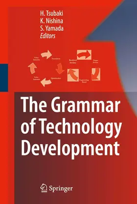 Tsubaki / Nishina / Yamada | The Grammar of Technology Development | E-Book | sack.de
