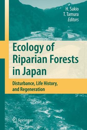 Tamura / Sakio | Ecology of Riparian Forests in Japan | Buch | sack.de