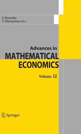 Kusuoka / Maruyama | Advances in Mathematical Economics Volume12 | E-Book | sack.de