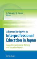 Watanabe / Abe / Koizumi |  Advanced Initiatives in Interprofessional Education in Japan | eBook | Sack Fachmedien