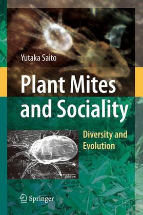 Saito | Plant Mites and Sociality | Buch | 978-4-431-99455-8 | sack.de