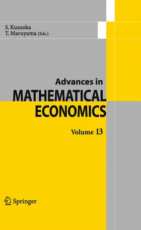 Kusuoka / Maruyama |  Advances in Mathematical Economics Volume 13 | eBook | Sack Fachmedien