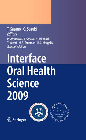 Sasano / Suzuki | Interface Oral Health Science 2009 | E-Book | sack.de