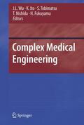 Wu / Ito / Fukuyama |  Complex Medical Engineering | Buch |  Sack Fachmedien