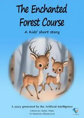 Allam |  The Enchanted Forest Course | eBook | Sack Fachmedien