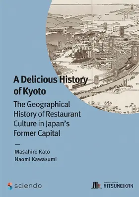 Kato / Kawasumi |  A Delicious History of Kyoto | Buch |  Sack Fachmedien