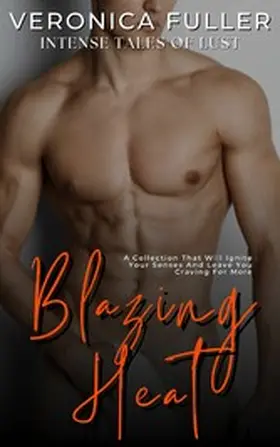 Fuller |  Blazing Heat | eBook | Sack Fachmedien