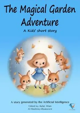 Allam |  The Magical Garden Adventure | eBook | Sack Fachmedien