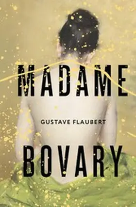 Flaubert |  Madame Bovary | eBook | Sack Fachmedien
