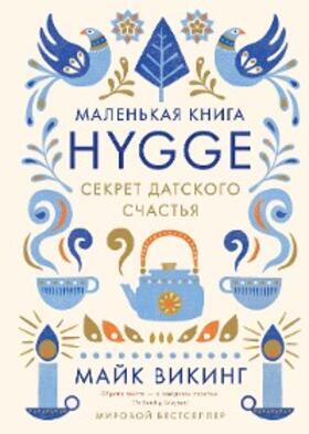 Wiking |  The Little Book of Hygge | eBook | Sack Fachmedien