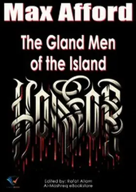 Afford / Allam |  The Gland Men of the Island | eBook | Sack Fachmedien