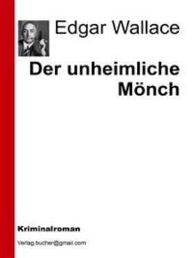 Vv. / Wallace |  Der unheimliche Mönch | eBook | Sack Fachmedien