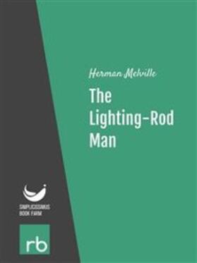 Herman / Melville | The Lighting-Rod Man (Audio-eBook) | E-Book | sack.de