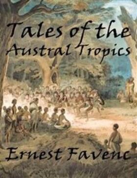 Favenc |  Tales of the Austral Tropics | eBook | Sack Fachmedien