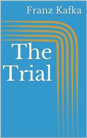 Kafka |  The Trial | eBook | Sack Fachmedien