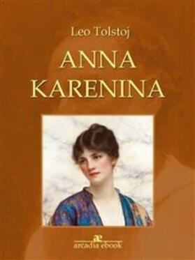 Tolstoj |  Anna Karenina | eBook | Sack Fachmedien
