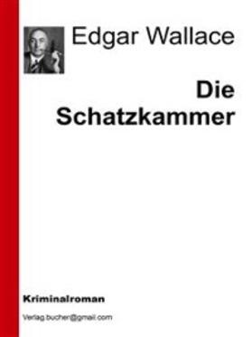 Vv. / Wallace |  Die Schatzkammer | eBook | Sack Fachmedien