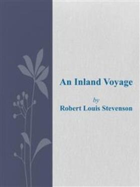 Louis Stevenson |  An Inland Voyage | eBook | Sack Fachmedien