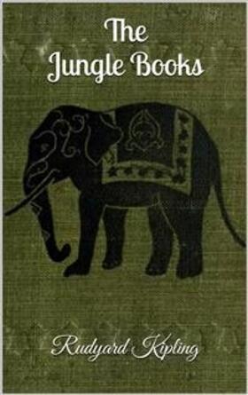Kipling |  The Jungle Books | eBook | Sack Fachmedien