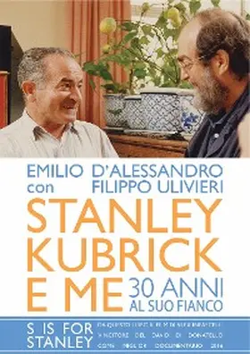 D'Alessandro / Ulivieri |  Stanley Kubrick e me | eBook | Sack Fachmedien