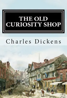 Dickens |  The Old Curiosity Shop | eBook | Sack Fachmedien