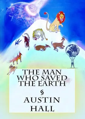 Hall |  The Man Who Saved The Earth | eBook | Sack Fachmedien