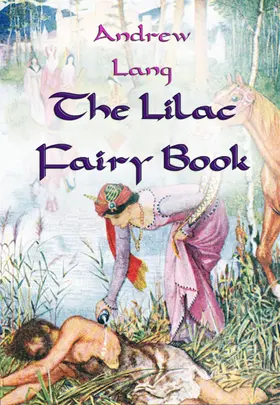 Lang |  The Lilac Fairy Book | eBook | Sack Fachmedien