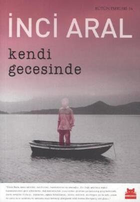 Aral |  Kendi Gecesinde | Buch |  Sack Fachmedien