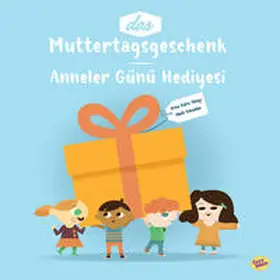 Gürz Abay |  Das Muttertagsgeschenk | Buch |  Sack Fachmedien