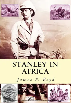 Boyd |  Stanley in Africa | eBook | Sack Fachmedien