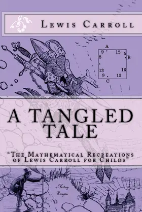 Carroll |  A Tangled Tale | eBook | Sack Fachmedien