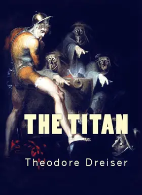 Dreiser |  The Titan | eBook | Sack Fachmedien