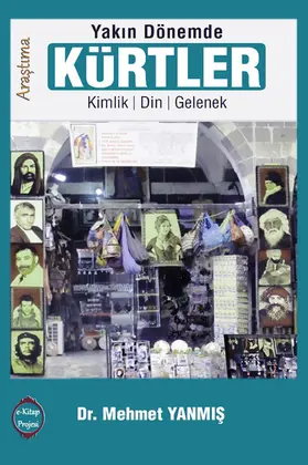 Yanmis / Ukray |  "Yakin Dönemde" Kürtler | eBook | Sack Fachmedien