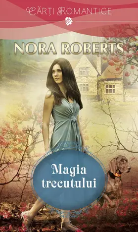 Roberts |  Magia trecutului | eBook | Sack Fachmedien