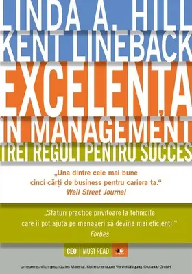 Hill / Lineback |  Excelen¿a în management. Trei reguli pentru succes | eBook | Sack Fachmedien