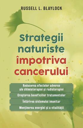 Blaylock |  Strategii naturiste împotriva cancerului | eBook | Sack Fachmedien