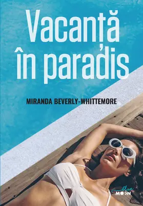 Whittemore |  Vacanta in paradis | eBook | Sack Fachmedien