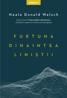 Walsch |  Furtuna dinaintea linistii | eBook | Sack Fachmedien