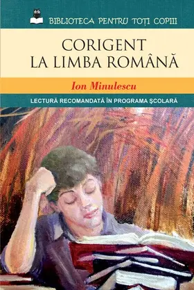 Minulescu |  Corigent La Limba Romana | eBook | Sack Fachmedien