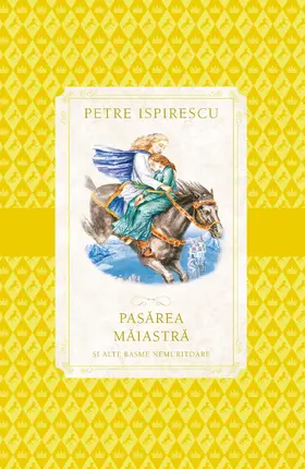 Ispirescu |  Pasarea Maiastra | eBook | Sack Fachmedien