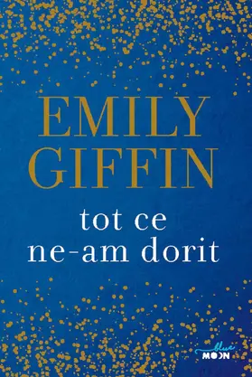 Giffin |  Tot ce ne-am dorit | eBook | Sack Fachmedien