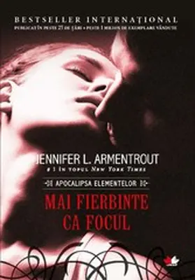 Armentrout |  Mai Fierbinte Ca Focul | eBook | Sack Fachmedien