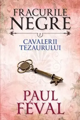 Feval |  Fracurile Negre | eBook | Sack Fachmedien