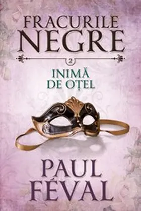 Feval |  Fracurile Negre | eBook | Sack Fachmedien