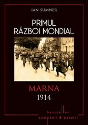 Sumner |  Primul Razboi Mondial - 01 - Marna 1914 | eBook | Sack Fachmedien