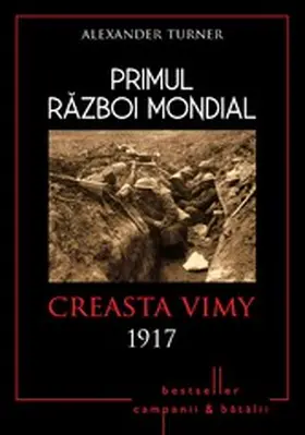 Turner |  Primul Razboi Mondial - 05 - Vimy 1917 | eBook | Sack Fachmedien