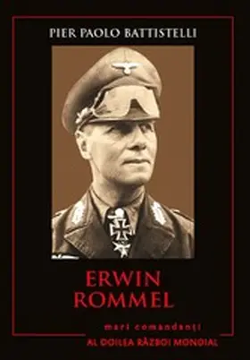 Battistelli |  Mari Comandan¿i - 01 - Erwin Rommel | eBook | Sack Fachmedien