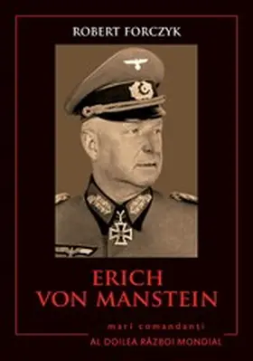 Forczyk |  Mari Comandan¿i - 07 - Erich Von Manstein | eBook | Sack Fachmedien