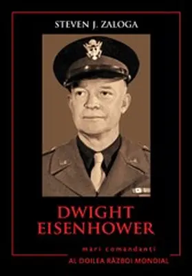 Zaloga |  Mari Comandan¿i - 10 - Dwight Eisenhower | eBook | Sack Fachmedien